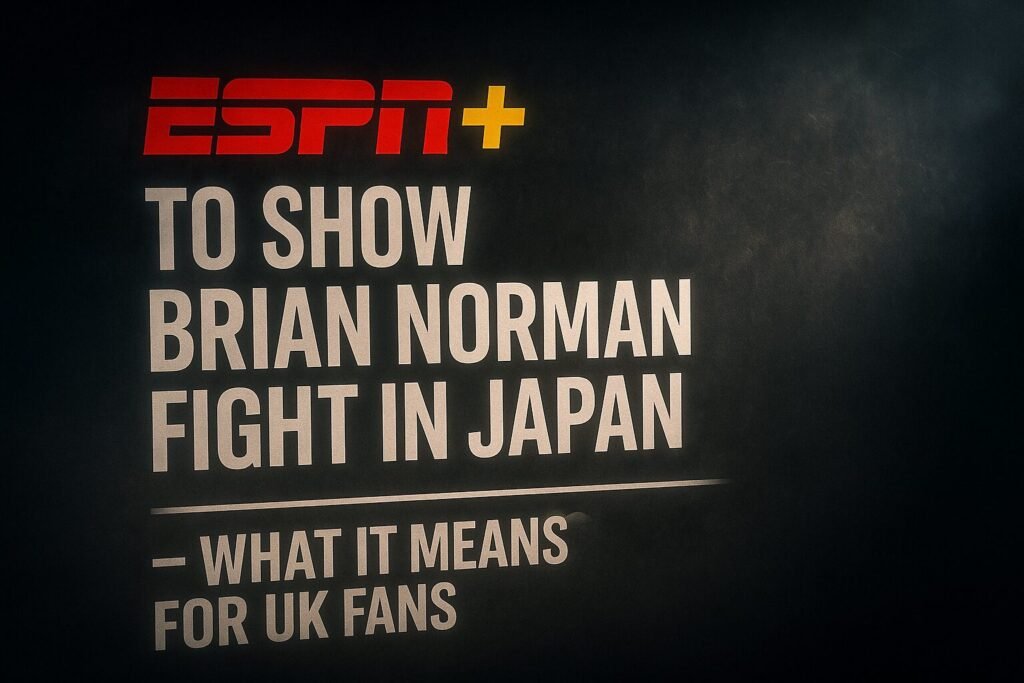 Cinematic promotional graphic for ESPN+ Brian Norman broadcast in Japan — What It Means for UK Fans.