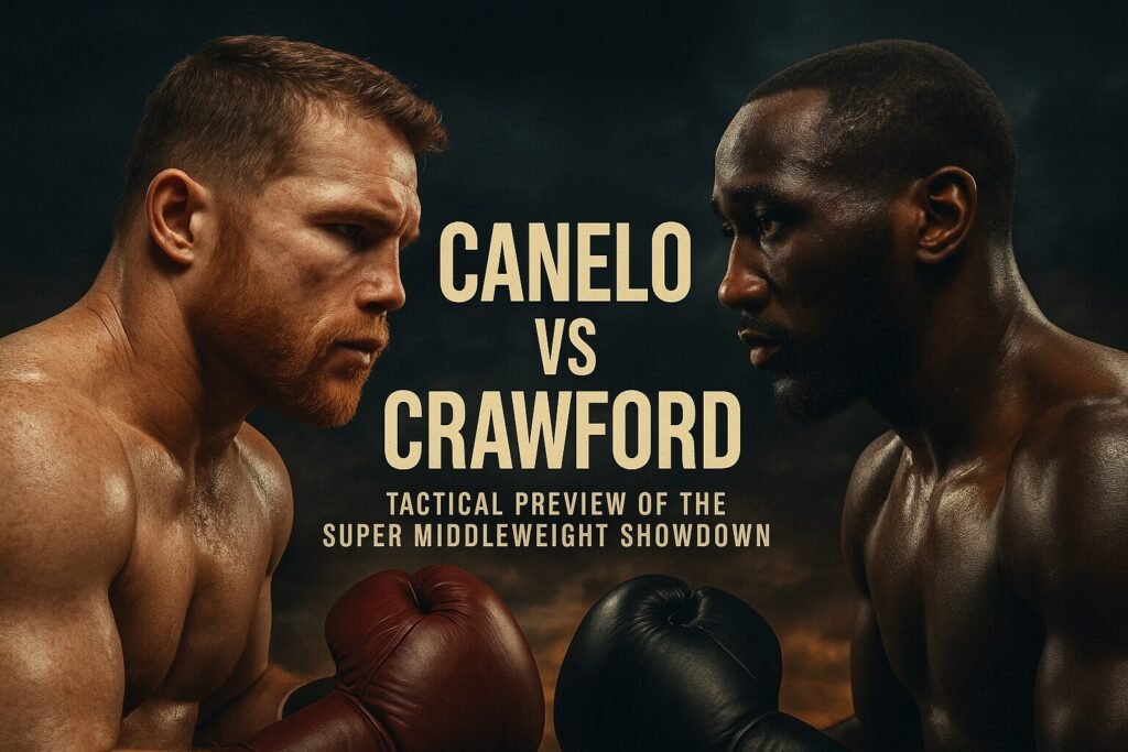 Cinematic promotional poster of Canelo Alvarez facing off against Terence Crawford, with dramatic lighting and text reading “Canelo vs Crawford: Tactical Preview of the Super Middleweight Showdown.”